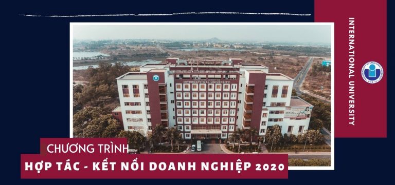 CHƯƠNG TRÌNH HỢP TÁC – KẾT NỐI NHÀ TRƯỜNG VÀ DOANH NGHIỆP NĂM 2020
