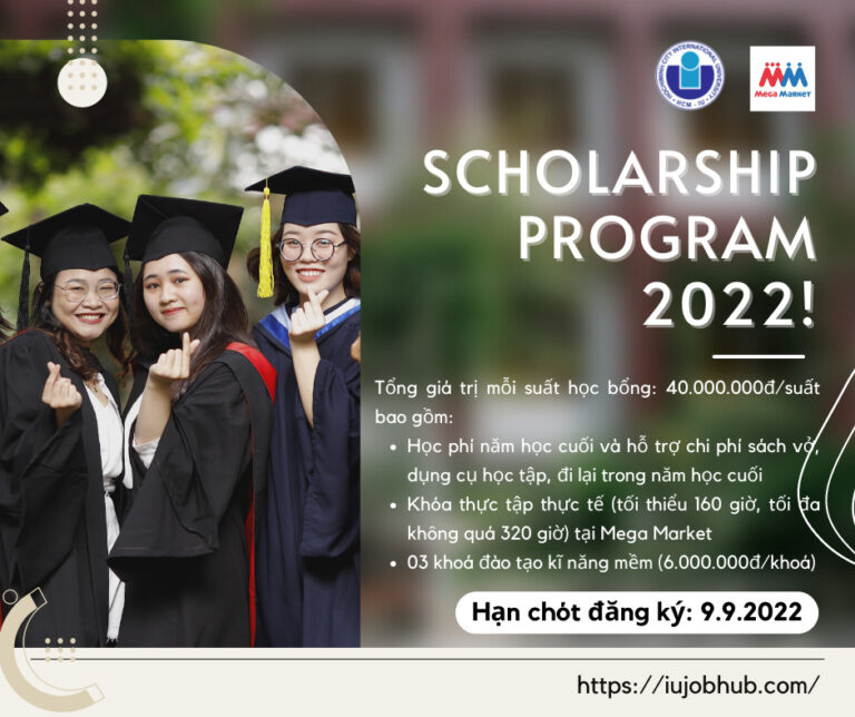 Scholarship Program 2022: Chương trình học bổng hỗ trợ học tập của Mega Market và Đại học Quốc tế năm 2022