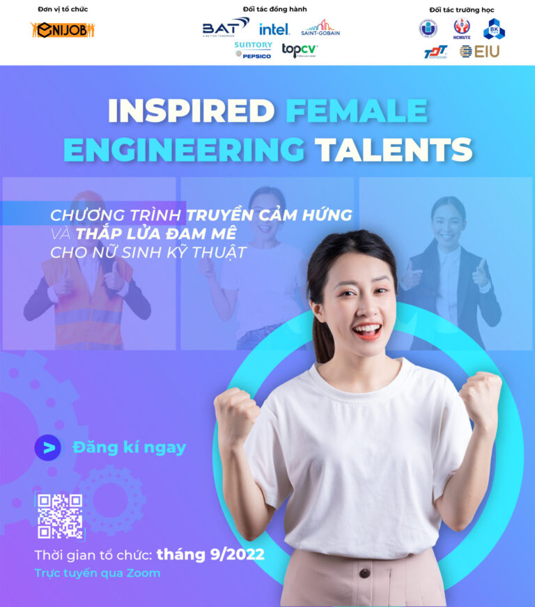 Chính thức khởi động chương trình 𝐈𝐍𝐒𝐏𝐈𝐑𝐄𝐃 𝐅𝐄𝐌𝐀𝐋𝐄 𝐄𝐍𝐆𝐈𝐍𝐄𝐄𝐑𝐈𝐍𝐆 𝐓𝐀𝐋𝐄𝐍𝐓𝐒