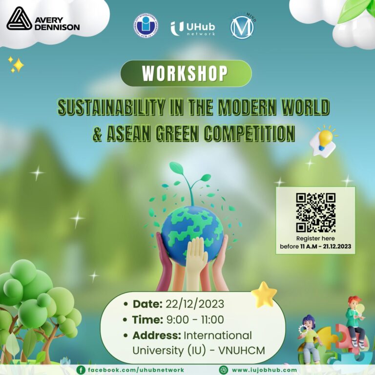 [ UHub Network x Avery Dennison ] Workshop “Sustainability in the Modern World” & ASEAN Innovation Competition “The ADsolutely Green Challenge”!