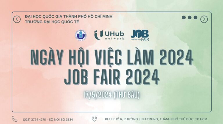 THƯ MỜI DOANH NGHIỆP THAM GIA VÀ TÀI TRỢ CHƯƠNG TRÌNH NGÀY HỘI VIỆC LÀM – JOB FAIR 2024 CỦA TRƯỜNG ĐẠI HỌC QUỐC TẾ