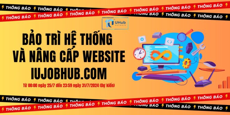 THÔNG BÁO VỀ VIỆC BẢO TRÌ VÀ NÂNG CẤP WEBSITE IUJOBHUB.COM