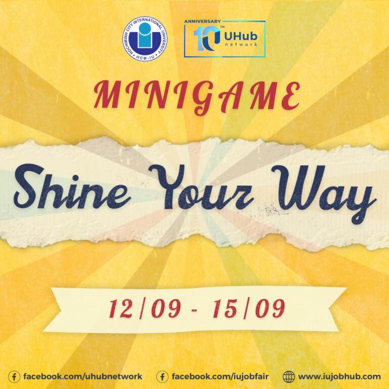 [UHub Network – 10 Year Journey] Minigame “Shine Your Way”