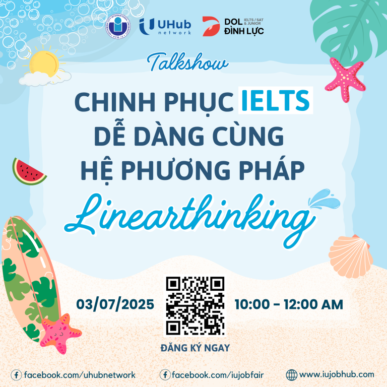 Workshop “Chinh phục IELTS dễ dàng cùng hệ phương pháp LinearThinking” 